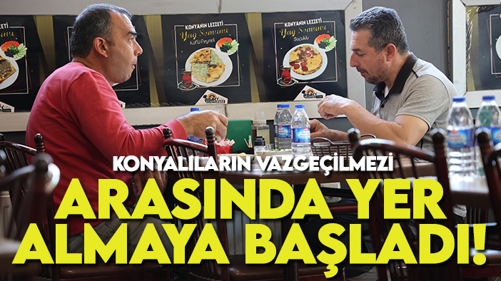Geçmişi Osmanlı'ya dayanıyor: Bu lezzet Konyalıların vazgeçilmezi arasında yer almaya başladı!