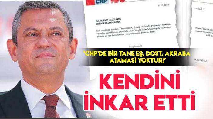 Özgür Özel kendini inkar etti: "CHP'de bir tane eş, dost, akraba ataması yoktur!"