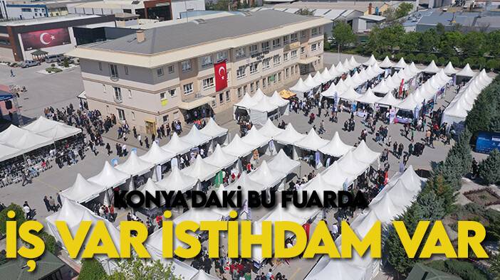Konya'dan Türkiye'de bir ilk! Bu fuar doğru insanı, doğru işletme ile eşleştirecek