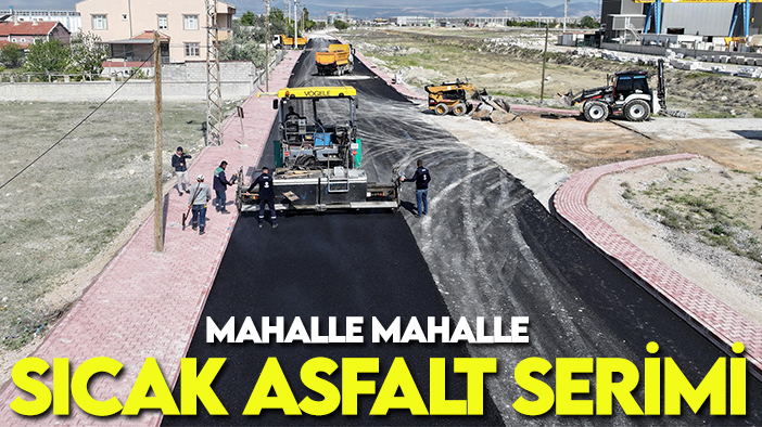 Karatay'da mahalle mahalle sıcak asfalt serimi