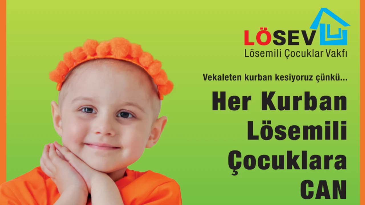LÖSEV'den kurban kampanyası
