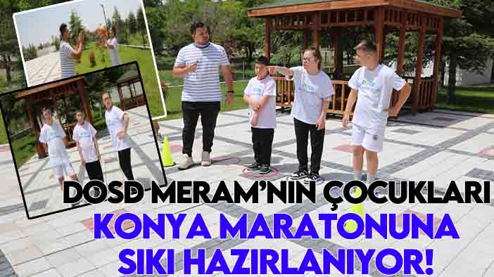 DOSD Meram'ın çocukları maratona sıkı hazırlanıyor