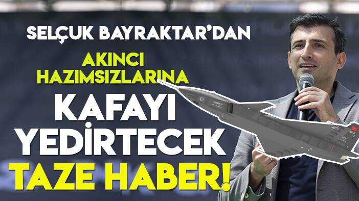 Tarih verdi: Selçuk Bayraktar'dan Akıncı hazımsızlarına kafayı yedirtecek haber