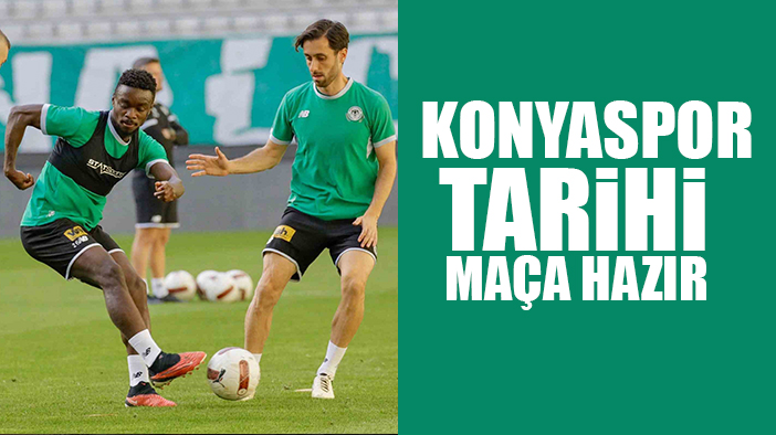 Konyaspor’da Galatasaray maçı hazırlıkları tamamlandı