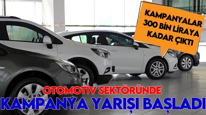 Otomotiv sektöründe kampanya yarışı başladı