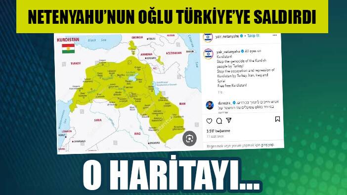 Netanyahu'nun oğlundan skandal Türkiye paylaşımı