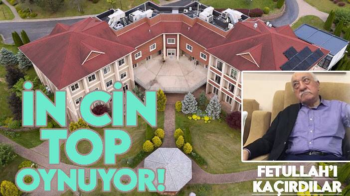 Fetullah'ı kaçırdılar! Pensilvanya'da in cin top oynuyor!