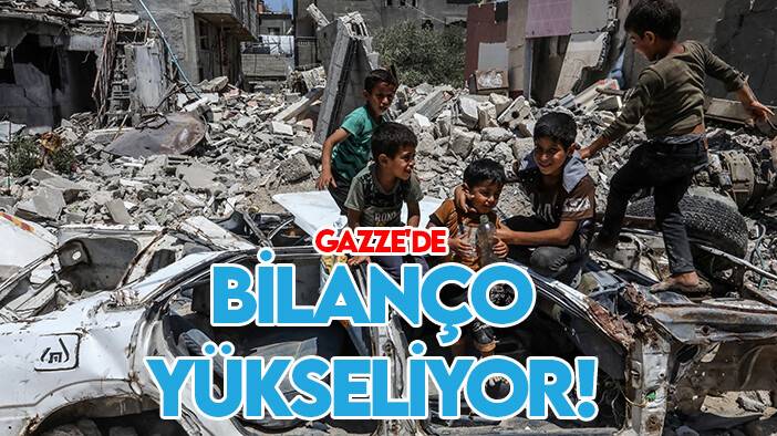 Gazze'de bilanço yükseliyor!