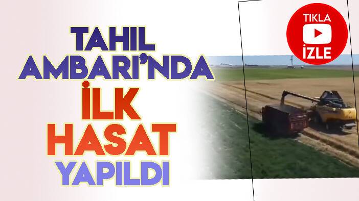 Tahıl Ambarı Konya'da ilk hasat gerçekleştirildi