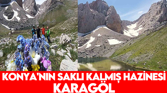 Konya'nın saklı kalmış hazinesi Karagöl