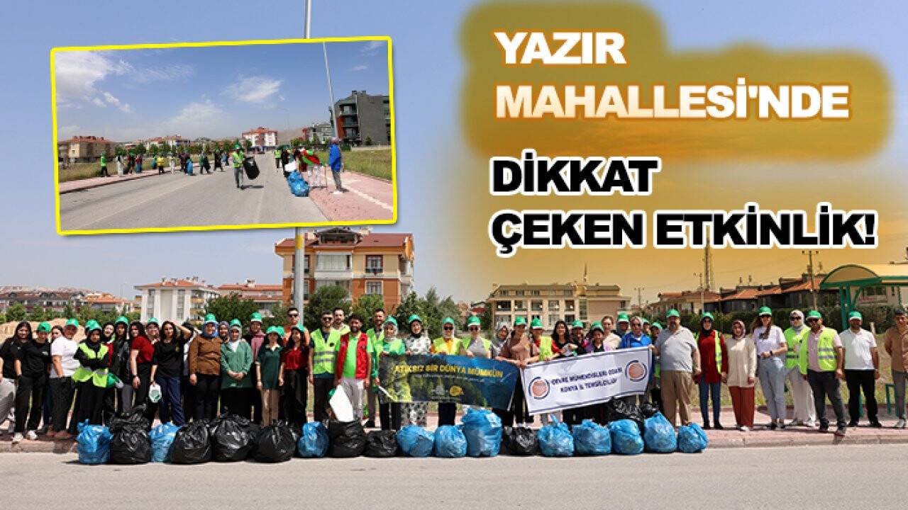 Yazır Mahallesi'nde dikkat çeken etkinlik!