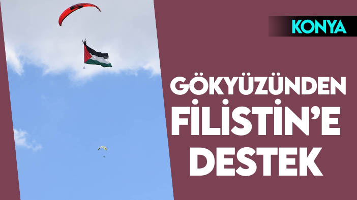 Konya'da paraşütçülerden Filistin'e destek