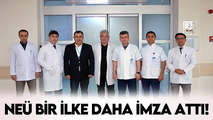 NEÜ bir ilke daha imza attı!