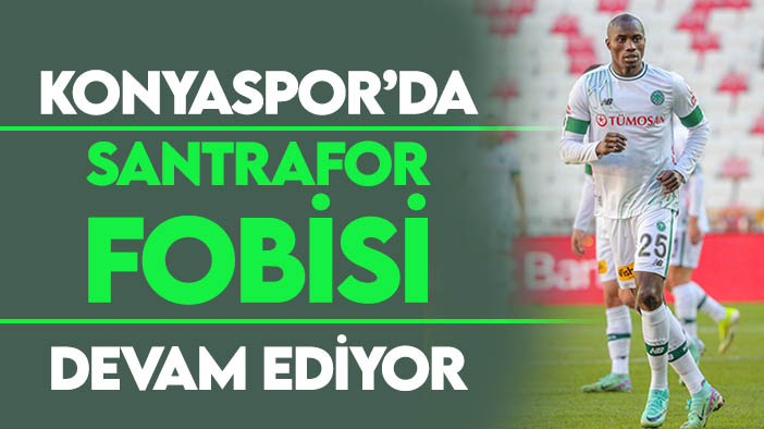 Konyaspor santrafor fobisini yine yenemedi