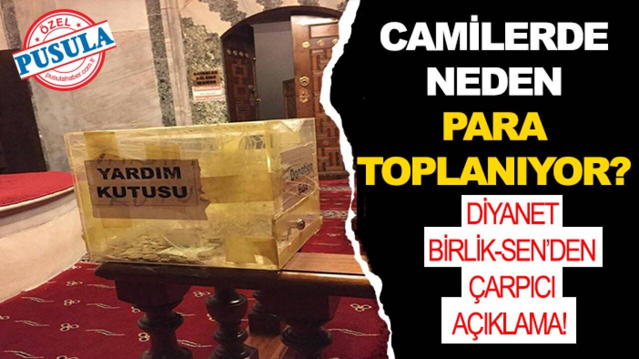 Camilerde neden para toplanıyor? Diyanet Birlik-Sen'den çarpıcı açıklama!