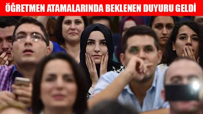 20 bin öğretmen atamasında beklenen haber geldi