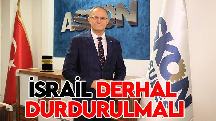 'İsrail katliamları derhal durdurulmalı'