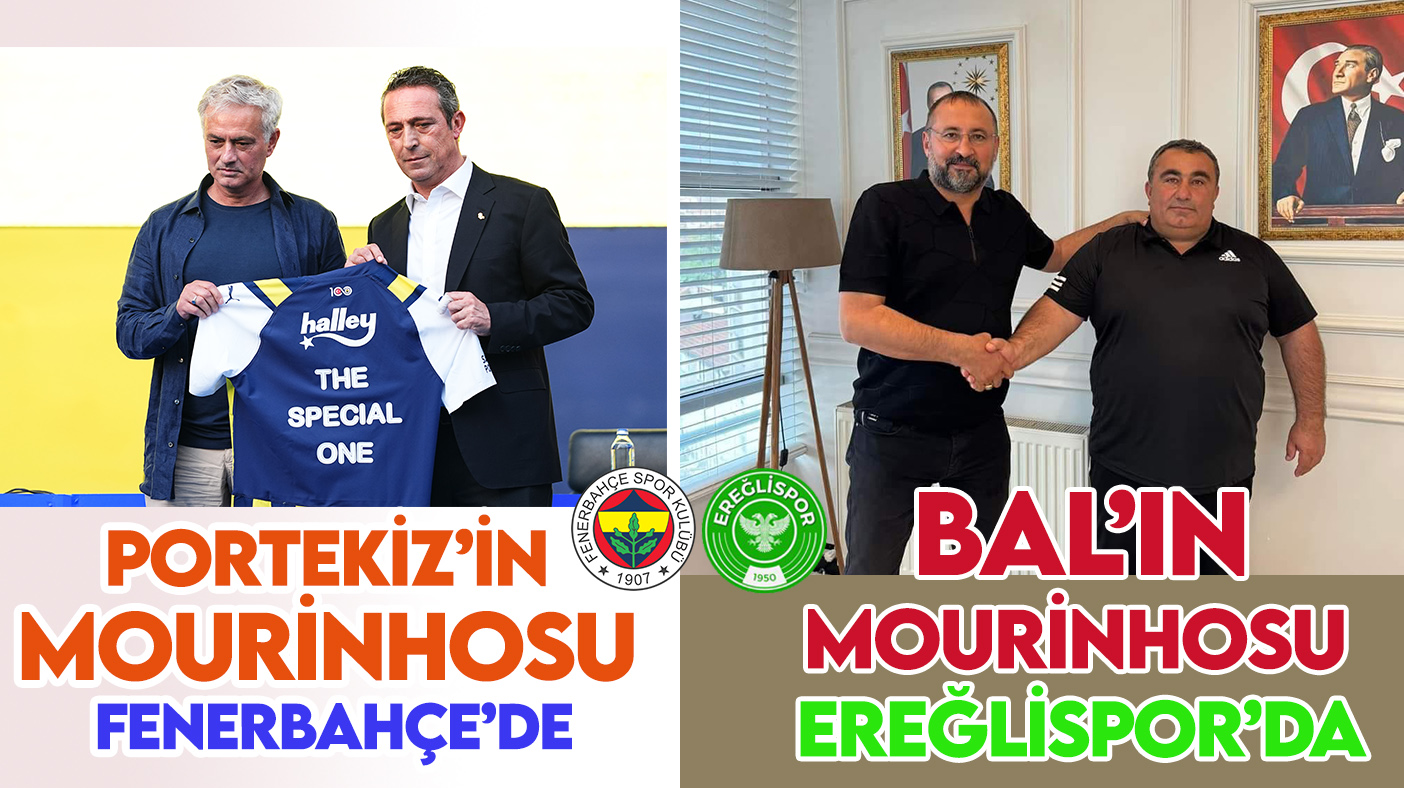 "Mourinho Jose" Fenerbahçe'de, "Mourinho Niyazi" Ereğlispor'da