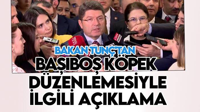 Bakan Tunç'tan başıboş köpek düzenlemesiyle ilgili açıklama
