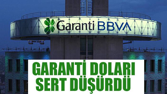 Garanti BBVA doları aşağı yönlü çaktı