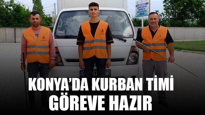 Konya'da kurban yakalama timi göreve hazır