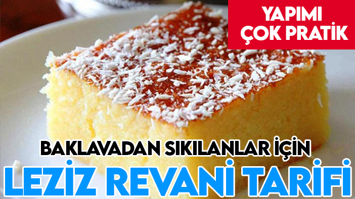 Baklavadan sıkılanlar için leziz Revani tarifi: Yapımı çok pratik