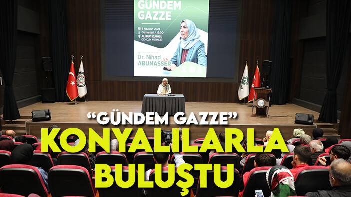 “Gündem Gazze” Konyalılarla buluştu