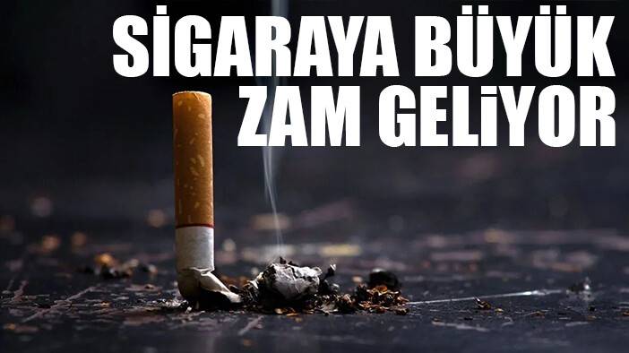 Sigaraya büyük zam