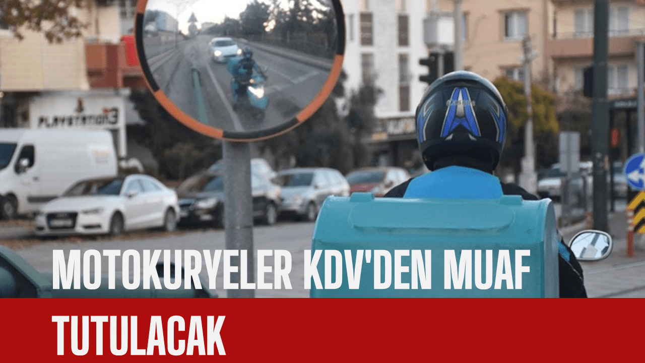 Motokuryeler KDV'den muaf tutulacak