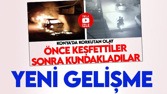 Konya’da evin önünden araç kundaklama olayında yeni gelişme: Kimlikleri şaşırttı