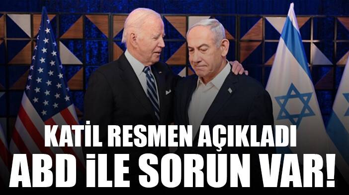 Netanyahu, ABD ile yaşanan krizi resmen açıkladı