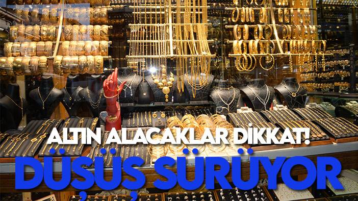 Altın alacaklar dikkat! Düşüş sürüyor