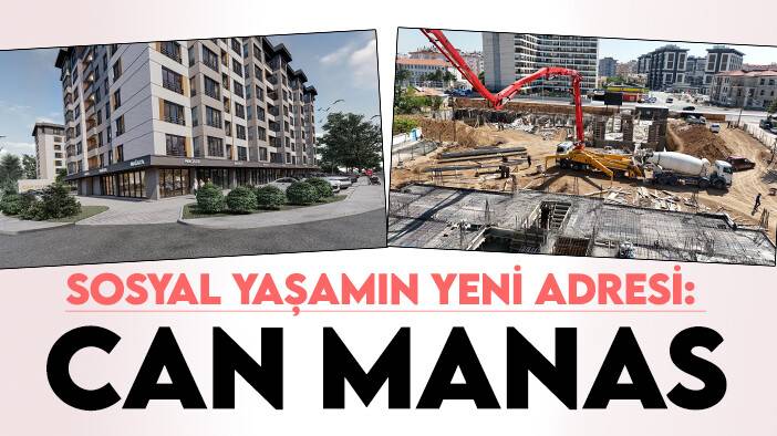 Sosyal yaşamın yeni adresi: Can Manas