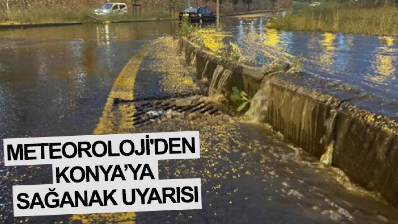 Meteoroloji'den Konya’ya sağanak uyarısı - 3 Temmuz Hava Durumu
