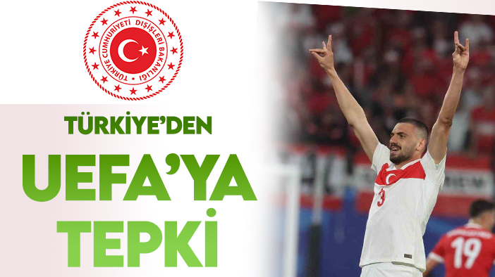 Türkiye'den UEFA'ya "Merih Demiral" tepkisi