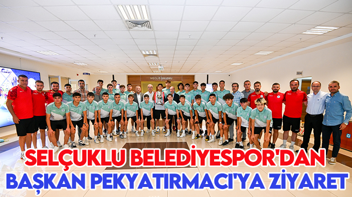 Selçuklu Belediyespor'dan Başkan Pekyatırmacı'ya ziyaret