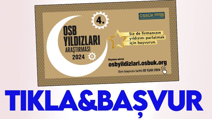 OSBÜK, sanayinin yıldızlarını arıyor-TIKLA&BAŞVUR