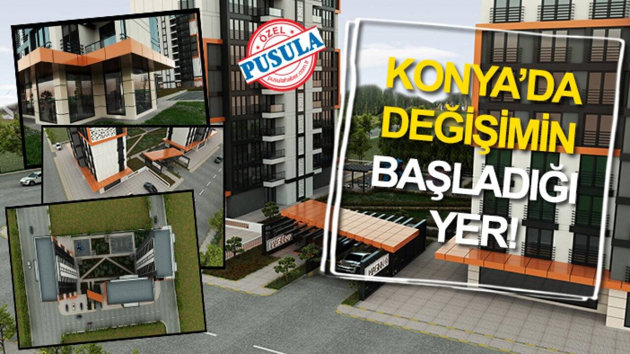 Konya’da değişimin başladığı yer!