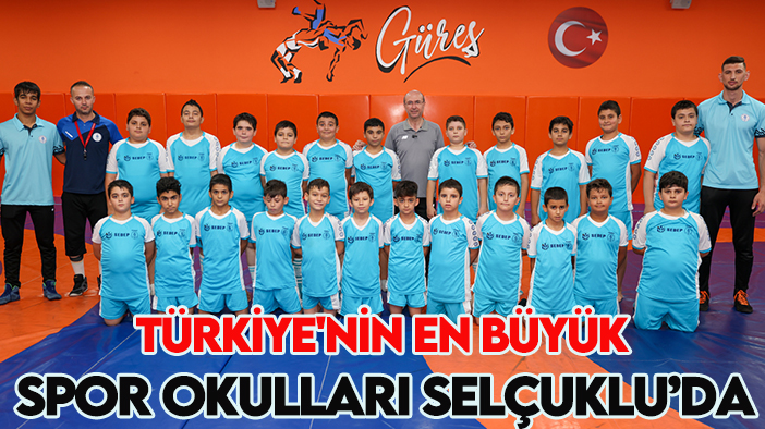 Türkiye'nin en büyük spor okulları Selçuklu'da