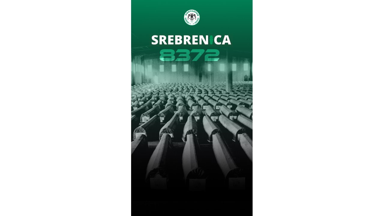 Konyaspor Kulübü, Srebrenitsa Soykırımı'nı unutmadı