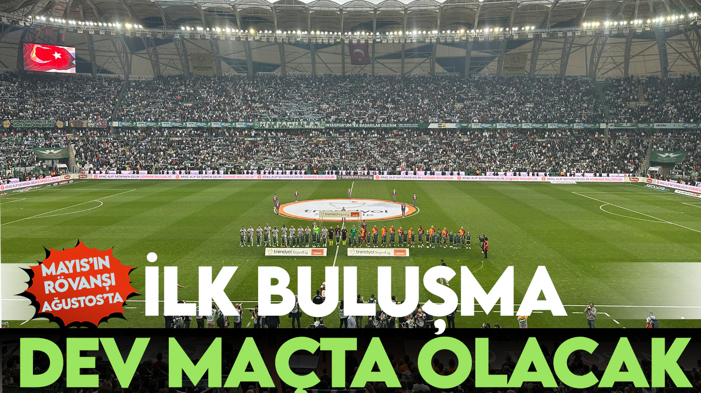 Mayıs'ın rövanşı Ağustos'ta: Konyaspor taraftarıyla Galatasaray maçında buluşacak