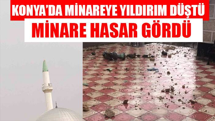 Yıldırım düşen minarenin alemi koptu