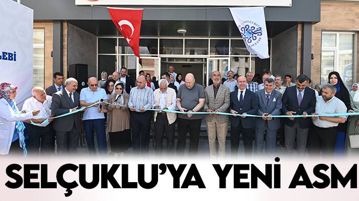 Selçuklu'ya yeni ASM: Resmi açılışı yapıldı
