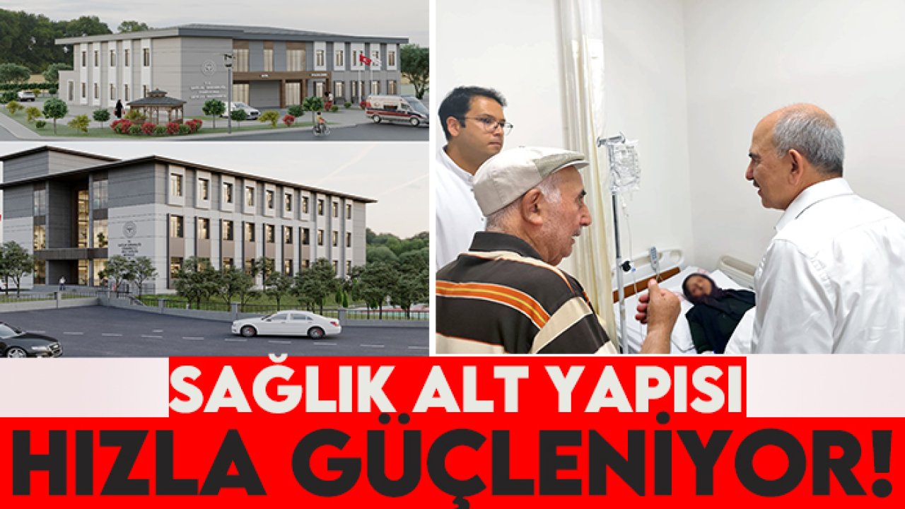 Konya'nın o ilçesinde sağlık altyapısı hızla güçleniyor!