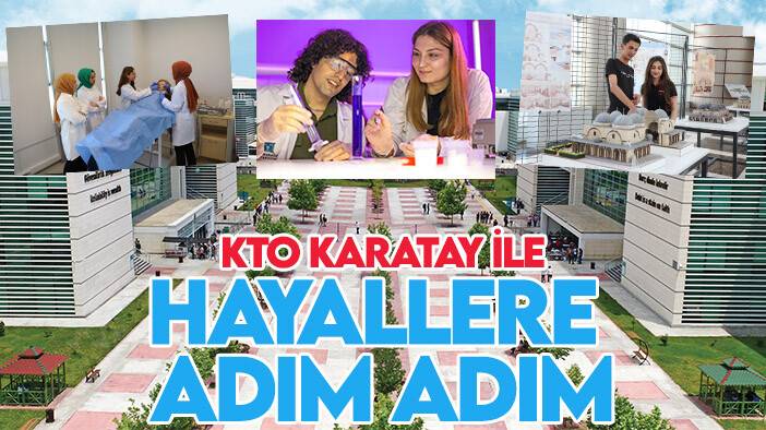 Üniversite adayları, başarıyı KTO Karatay’da yakalayacak