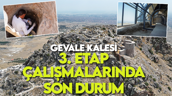 Konya turizminde yeri büyük olacak: Gevale Kalesi 3. etap çalışmalarında son durum