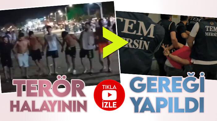 Bakan Yerlikaya duyurdu: Mersin'de "terör halayı"nın gereği yapıldı!