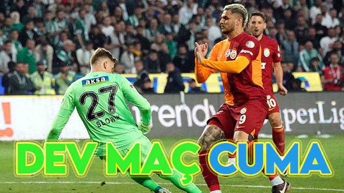 Konyaspor-Galatasaray maçının programı belli oldu