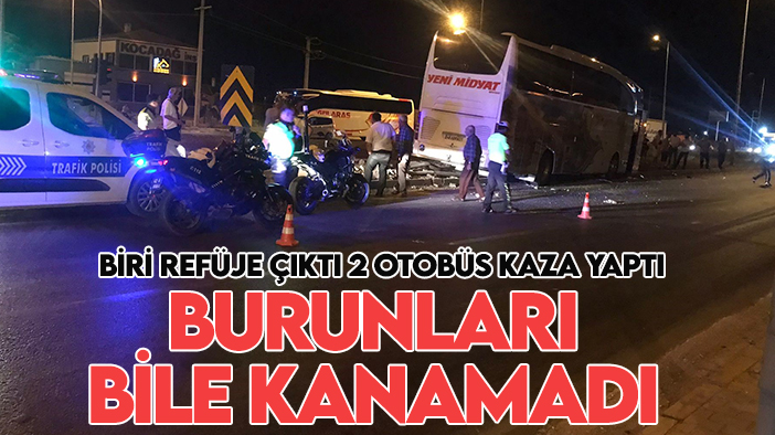 Konya’da iki yolcu otobüsü kaza yaptı: Burunları bile kanamadı