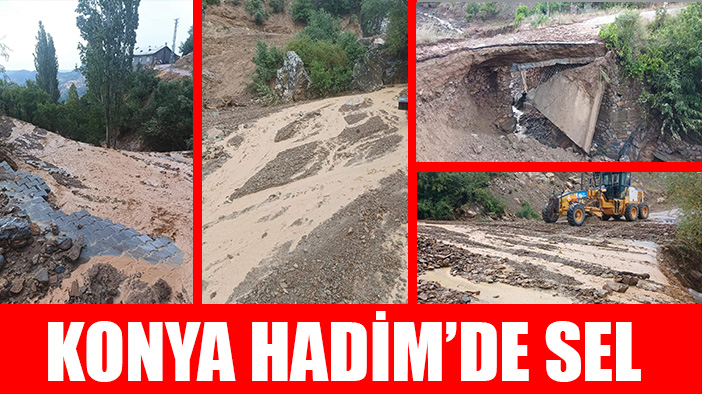 Konya Hadim'de sel büyük hasara sebep oldu
